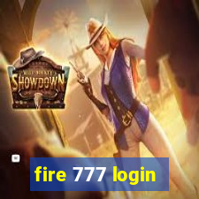 fire 777 login